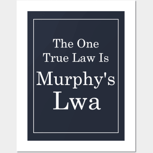 Murphys Lwa (White Text) Posters and Art